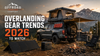 Overland Gear Trends- Offroad Trading