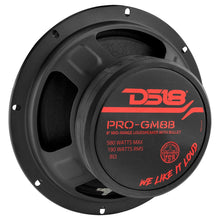Load image into Gallery viewer, DS18 PRO-GM8B 8" Mid-Range Loudspeaker with Bullet 580 Watts 8-Ohm