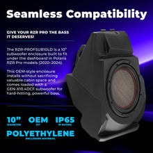 Load image into Gallery viewer, Polaris RZR Pro (2020–2024) Under-Dash 10” Subwoofer Enclosure – Loaded GEN-X10.4DCF | 600W RMS, Dual 4 Ohm | IP65 Water-Resistant