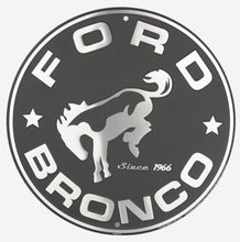 Load image into Gallery viewer, Metal Sign - Ford Bronco Circle