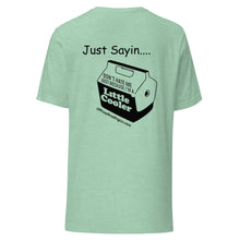 Load image into Gallery viewer, Offroad Trading Company I&#39;m a Little Cooler T-Shirt