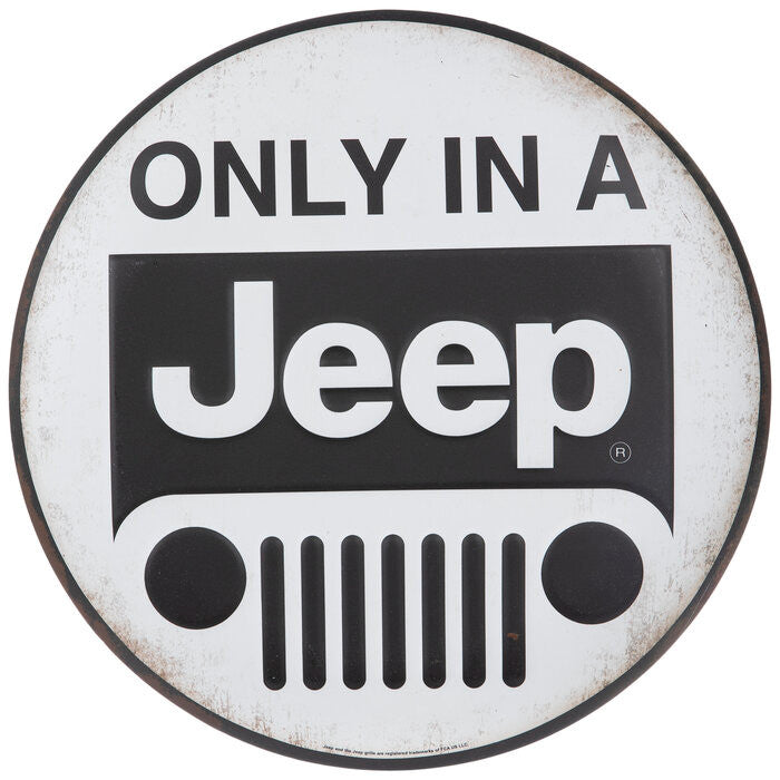 ORB Only In A Jeep Metal Sign