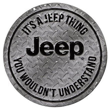 Load image into Gallery viewer, Offroad Trading Company IT’S A JEEP THING ROUND EMBOSSED TIN MAGNET