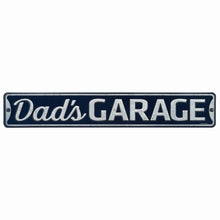 Load image into Gallery viewer, Offroad Trading Company DAD'S GARAGE CLASSIC EMBOSSED TIN STREET SIGN