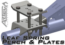 Load image into Gallery viewer, Artec Industries Leaf Spring Perches Leaf Spring Perch And Plates Pair Artec Industries - BR1034