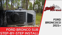 Load image into Gallery viewer, Stinger Off-Road Audio Ford Bronco (2021+) 12&quot; Swing Gate-Mounted 800 Watt Loaded Subwoofer Enclosure