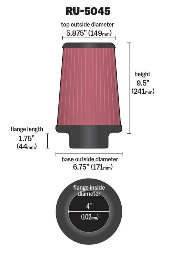 K&N Engineering Air Filters - Universal Fit K&N Filter 4 inch Flange 6 3/4 inch OD Base 5 7/8 inch OD Top 9 1/2 inch Height