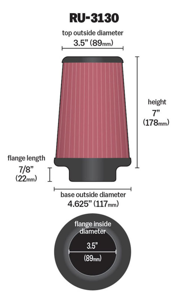 K&N Engineering Air Filters - Universal Fit K&N Filter Universal Rubber Filter 3 1/2 inch Flange 4 5/8 inch Base 3 1/2 inch Top 7 inch Height