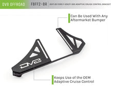 Load image into Gallery viewer, DV8 Offroad Brackets DV8 Offroad 2017+ Ford F/250/350 Adaptive Cruise Control Relocation Bracket