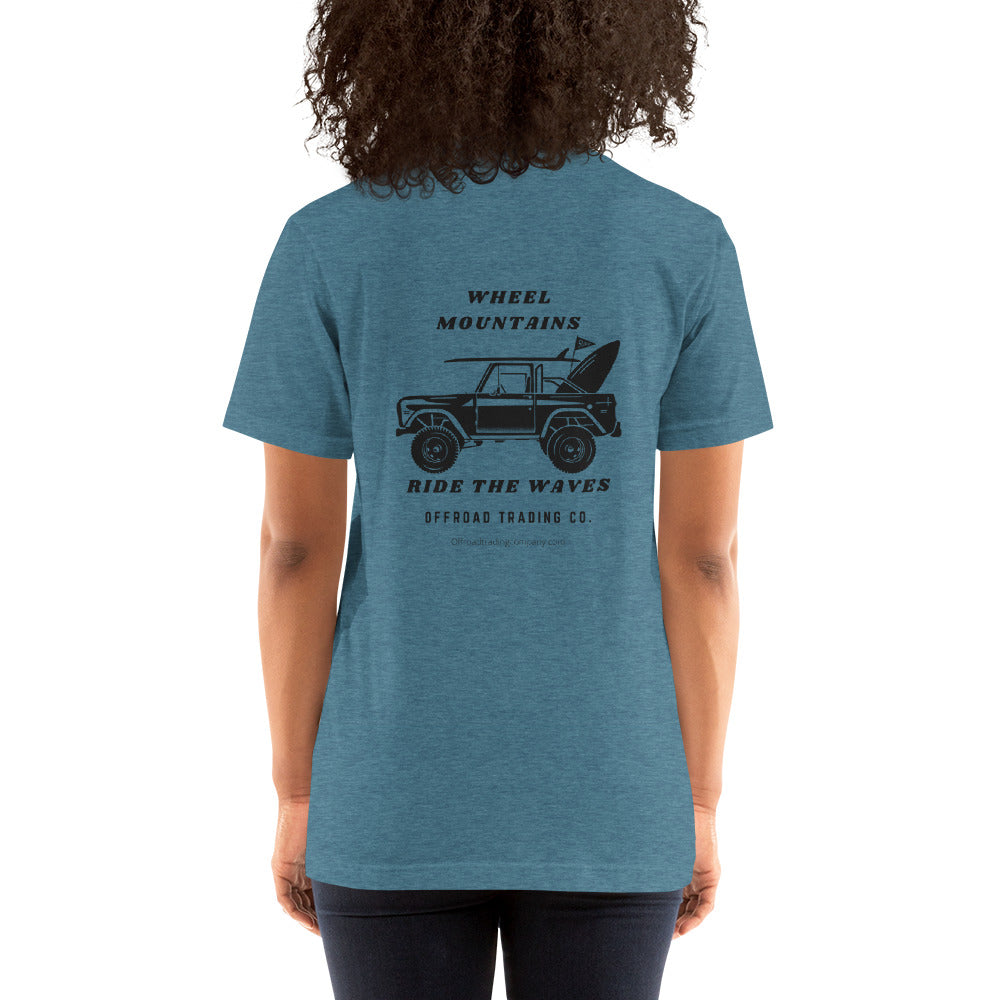 Offroad Trading Company T-Shirt Wheel The Mountains Ride the Waves Bronco OTC Unisex t-shirt